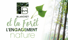 Blanchet et la forêt… l'engagement nature