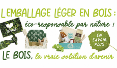 L'EMBALLAGE LÉGER EN BOIS : ÉCO-RESPONSABLE PAR NATURE !